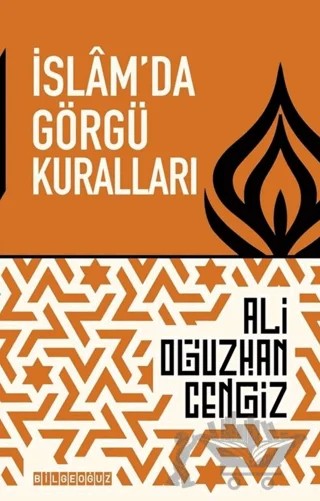 İslam'da Görgü Kuralları – Ali Oğuzhan Cengiz – Bilgeoğuz Yayınları kitap kapağı