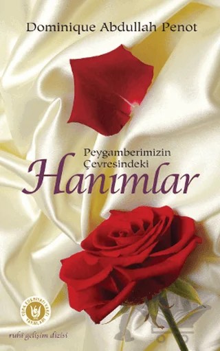 Peygamberimizin Çevresindeki Hanımlar – Dominique Abdullah Penot – Tedev Yayınları kitap kapağı