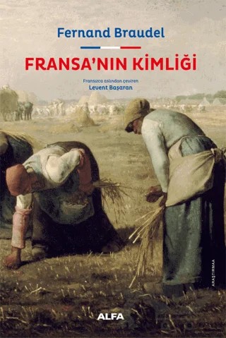 Fransa’nın Kimliği – Fernand Braudel – Alfa Yayınları kitap kapağı