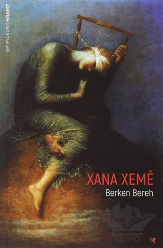 Xana Xeme – Berken Bereh – Lis Basın Yayın kitap kapağı
