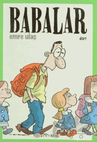 Babalar Dört – Emre Ulaş – Epsilon Yayınevi kitap kapağı