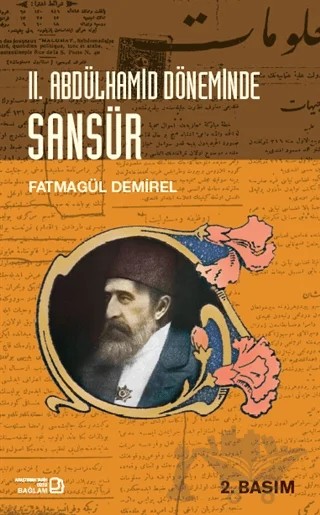 2. Abdülhamid Döneminde Sansür – Fatmagül Demirel – Bağlam Yayınları kitap kapağı