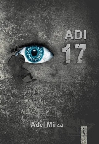 Adı 17 – Adel Mirza – İkinci Adam Yayınları kitap kapağı