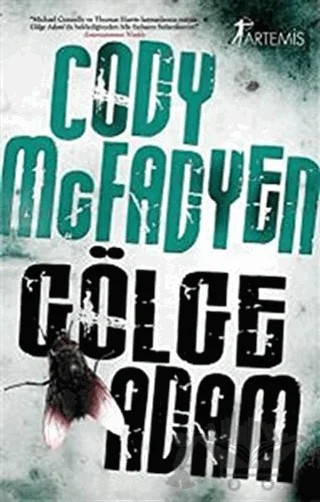 Gölge Adam – Cody McFadyen – Artemis Yayınları kitap kapağı