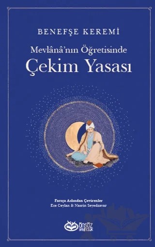 Mevlana’nın Öğretisinde Çekim Yasası – Benefşe Keremi – Önsöz Yayıncılık kitap kapağı