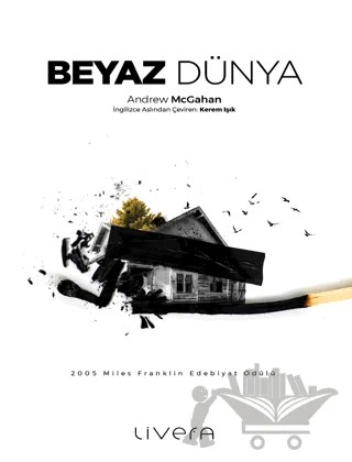 Beyaz Dünya – Andrew Mcgahan – Livera Yayınevi kitap kapağı