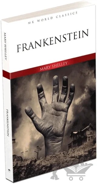 Frankenstein - İngilizce Roman – Mary Shelley – MK Publications kitap kapağı