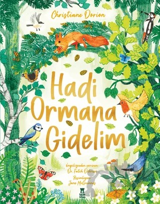 Hadi Ormana Gidelim – Christiane Dorion – Taze Kitap kitap kapağı