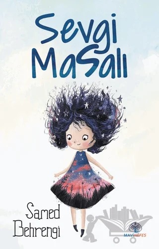 Sevgi Masalı – Samed Behrengi – Mavi Nefes Yayınları kitap kapağı