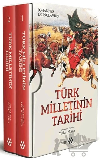Türk Milletinin Tarihi (2 Kitap Takım Kutulu) – Johannes Leunclavius – Yeditepe Yayınevi kitap kapağı