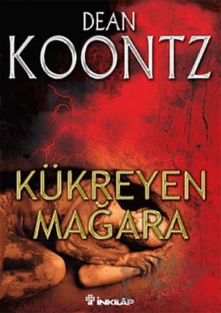 Kükreyen Mağara – Dean R. Koontz – İnkılap Kitabevi kitap kapağı