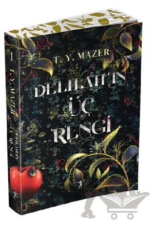 Delilah'ın Üç Rengi – T. Y. Mazer – Artemis Yayınları kitap kapağı