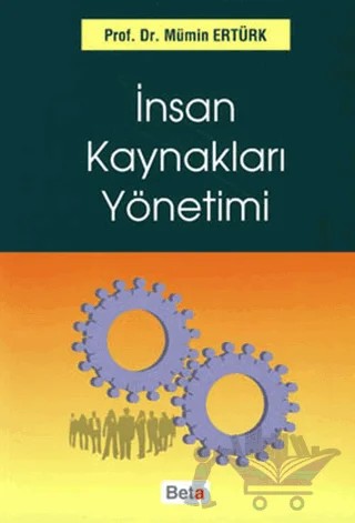 İnsan Kaynakları Yönetimi – Mümin Ertürk – Beta Yayınevi kitap kapağı
