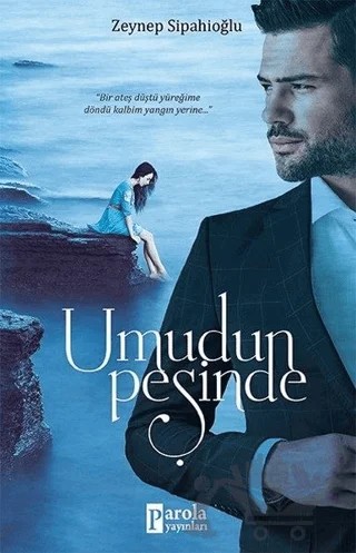 Umudun Peşinde – Zeynep Sipahioğlu – Parola Yayınları kitap kapağı