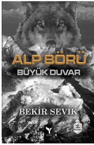 Alp Börü Büyük Duvar 3 – Bekir Sevik – Yengi Yayınları kitap kapağı