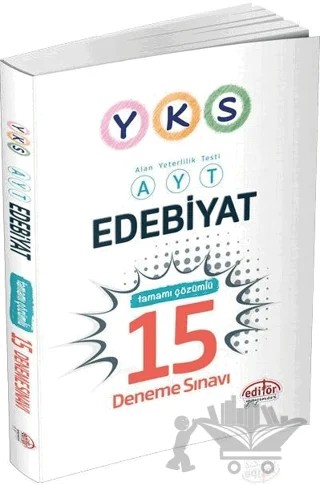 YKS - AYT Edebiyat Çözümlü 15 Deneme – Kolektif – Editör Yayınevi kitap kapağı