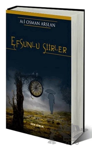 Efsunlu Şiirler – Ali Osman Arslan – Sokak Kitapları Yayınları kitap kapağı
