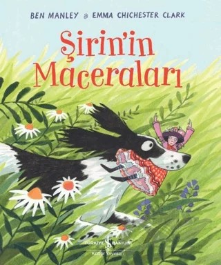 Şirin'in Maceraları – Ben Manley – İş Bankası Kültür Yayınları kitap kapağı