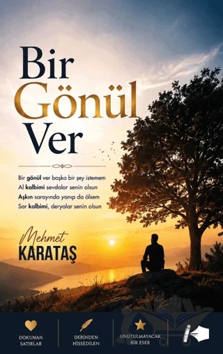 Bir Gönül Ver – Mehmet Karataş – Kalemşor Yayınları kitap kapağı