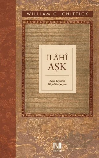 İlahi Aşk – William C. Chittick – Nefes Yayıncılık kitap kapağı