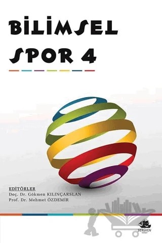 Bilimsel Spor 4 – Gökmen Kılınçarslan, Mehmet Özdemir – Serüven Yayınevi kitap kapağı
