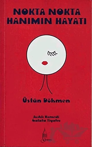 Nokta Nokta Hanımın Hayatı – Üstün Dökmen – Galata Yayıncılık kitap kapağı