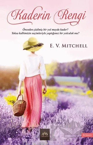 Kaderin Rengi – E. V. Mitchell – Arkadya Yayınları kitap kapağı