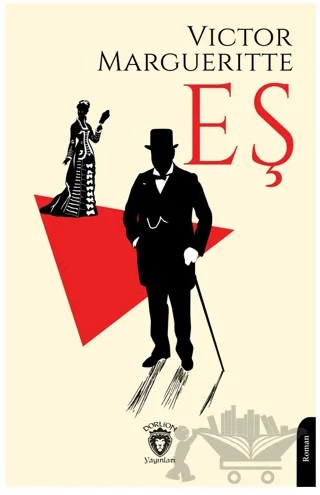 Eş – Victor Margueritte – Dorlion Yayınları kitap kapağı