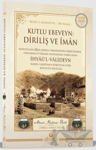 Kutlu Ebeveyn: Diriliş ve İman – Ahmet Mahmut Ünlü – Ahıska Yayınevi kitap kapağı