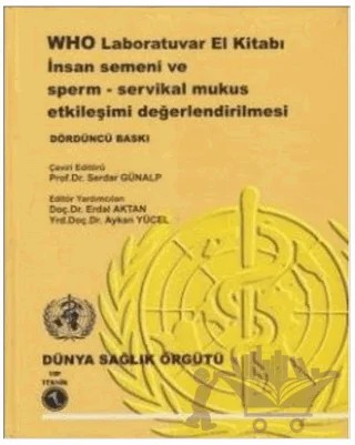 WHO Laboratuvar El Kitabı – Kolektif – Pelikan Tıp Teknik Yayıncılık kitap kapağı