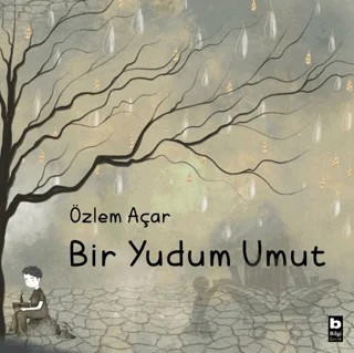 Bir Yudum Umut – Özlem Açar – Bilgi Yayınevi kitap kapağı