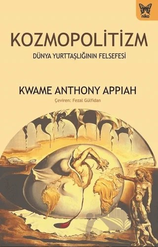 Kozmopolitizm – Kwame Anthony Appiah – Nika Yayınevi kitap kapağı