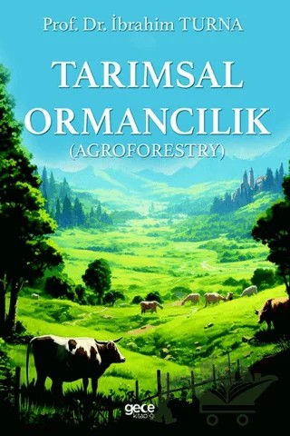 Tarımsal Ormancılık – İbrahim Turna – Gece Kitaplığı kitap kapağı