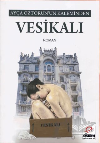 Vesikalı – Ayça Öztorun – Ekrem Yayınevi kitap kapağı