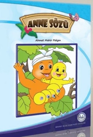 Anne Sözü – Ahmet Mahir Pekşen – Diyanet İşleri Başkanlığı kitap kapağı
