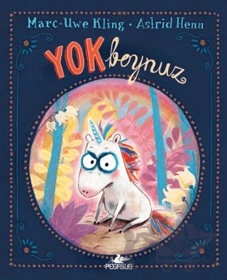 Yokboynuz – Marc-Uwe Kling – Pegasus Çocuk Yayınları kitap kapağı
