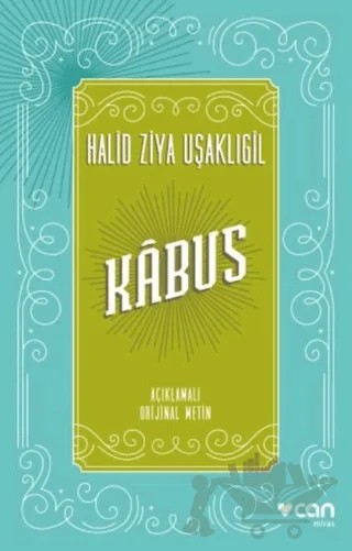 Kabus – Halit Ziya Uşaklıgil – Can Yayınları kitap kapağı