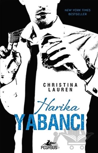 Harika Yabancı – Chrıstına Lauren – Pegasus Yayınları kitap kapağı