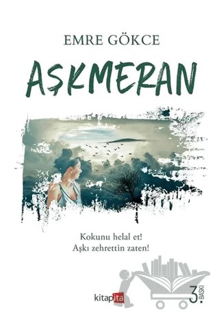 Aşkmeran – Emre Gökce – Kitapita kitap kapağı
