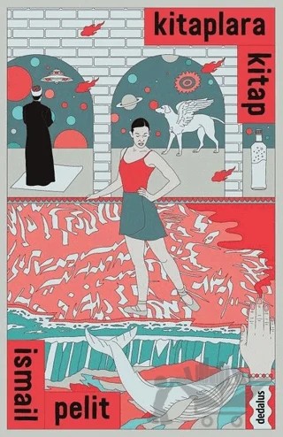 Kitaplara Kitap – İsmail Pelit – Dedalus Kitap kitap kapağı
