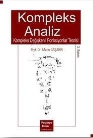 Kompleks Analiz: Kompleks Değişkenli Fonksiyonlar Teorisi – Prof. Dr. Metin BAŞARIR – Papatya Bilim kitap kapağı