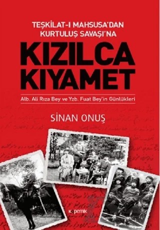 Teşkilat-ı Mahsusa’dan Kurtuluş Savaşı’na Kızılca Kıyamet – Sinan Onuş – Kopernik Kitap kitap kapağı