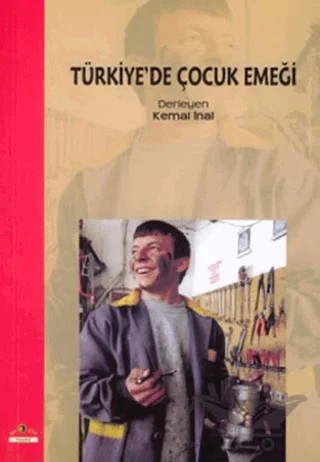 Türkiye’de Çocuk Emeği – Derleme – Ütopya Yayınevi kitap kapağı