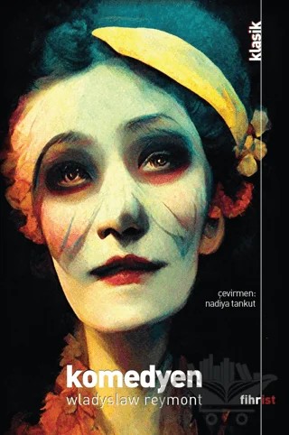 Komedyen – Wladyslaw Stanislaw Reymont – Fihrist Kitap kitap kapağı