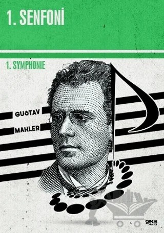 1. Senfoni - 1. Symphonie – Gustav Mahler – Gece Kitaplığı kitap kapağı
