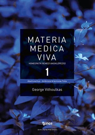 Materia Medica Viva 1 Homeopatik Remedi Ansikloperdisi - A – George Vithoulkas – Günce Yayınları kitap kapağı