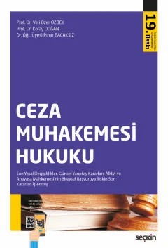 Ceza Muhakemesi Hukuku – Veli Özer Özbek, Koray Doğan, Pınar Bacaksız – Seçkin Yayıncılık kitap kapağı