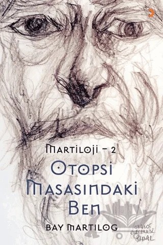 Otopsi Masasındaki Ben - Martıloji - 2 – Muharrem Hüseyinoğlu – Cinius Yayınları kitap kapağı