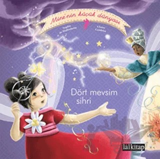 Dört Mevsim Sihir – Claire Gaudriot, Sophie de Mullenheim – Lal Kitap kitap kapağı