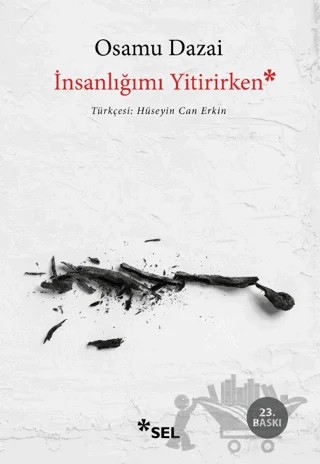 İnsanlığımı Yitirirken – Osamu Dazai – Sel Yayıncılık kitap kapağı